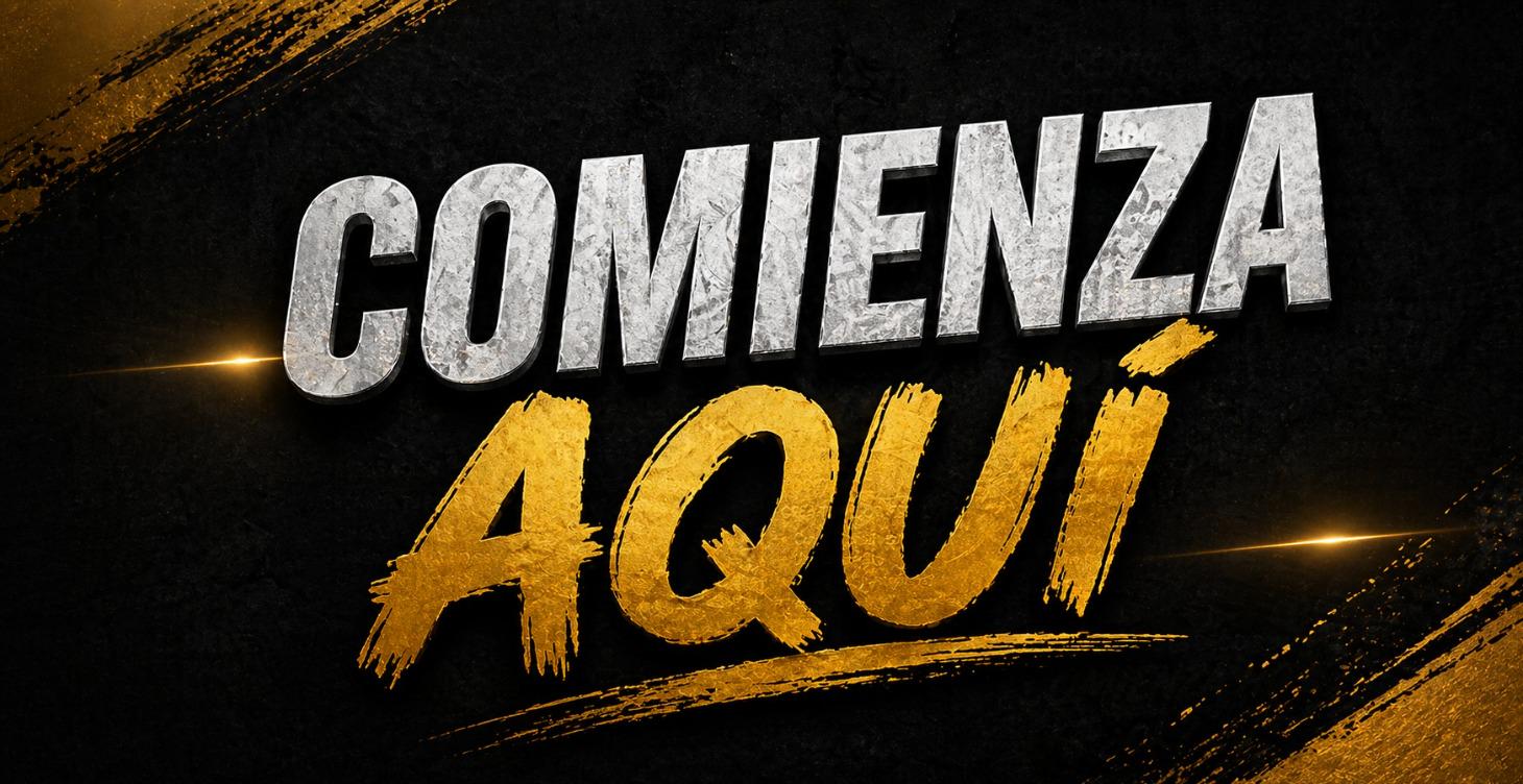 COMIENZA AQUÍ