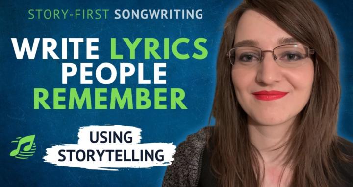 Story-First Songwriting