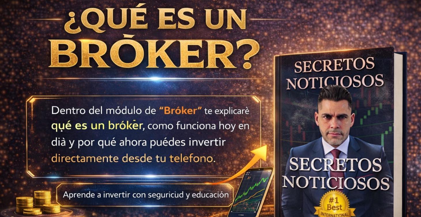 Bróker Cómo elegir  y empezar a invertir