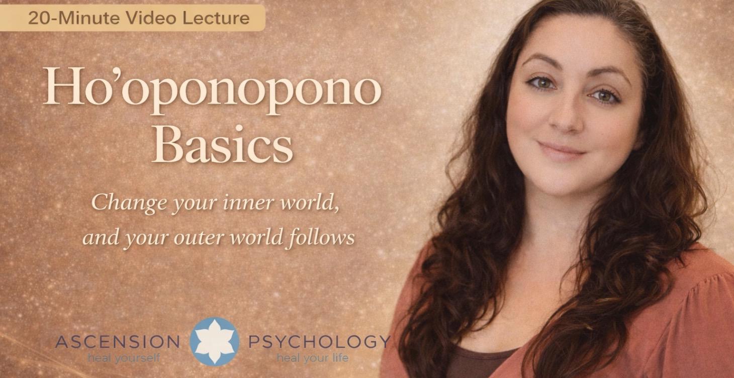 Ho'oponopono Basics