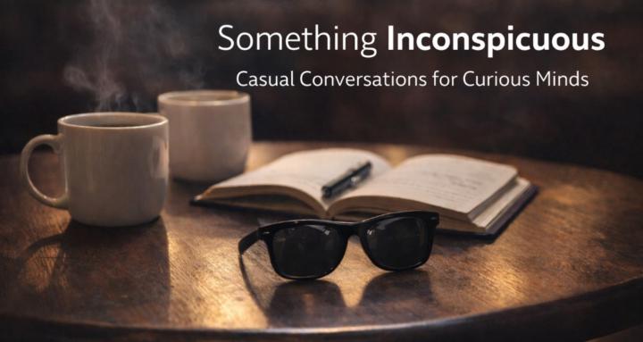 SomethingInconspicuous