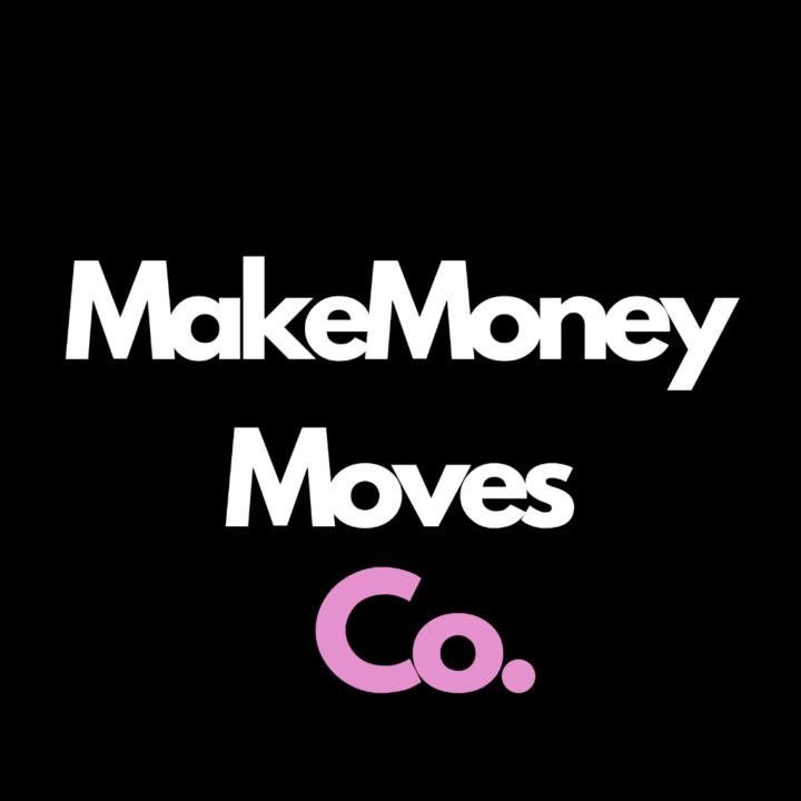 Make Money Moves Co