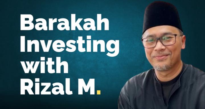 ⚡ Barakah Investing by Rizal M
