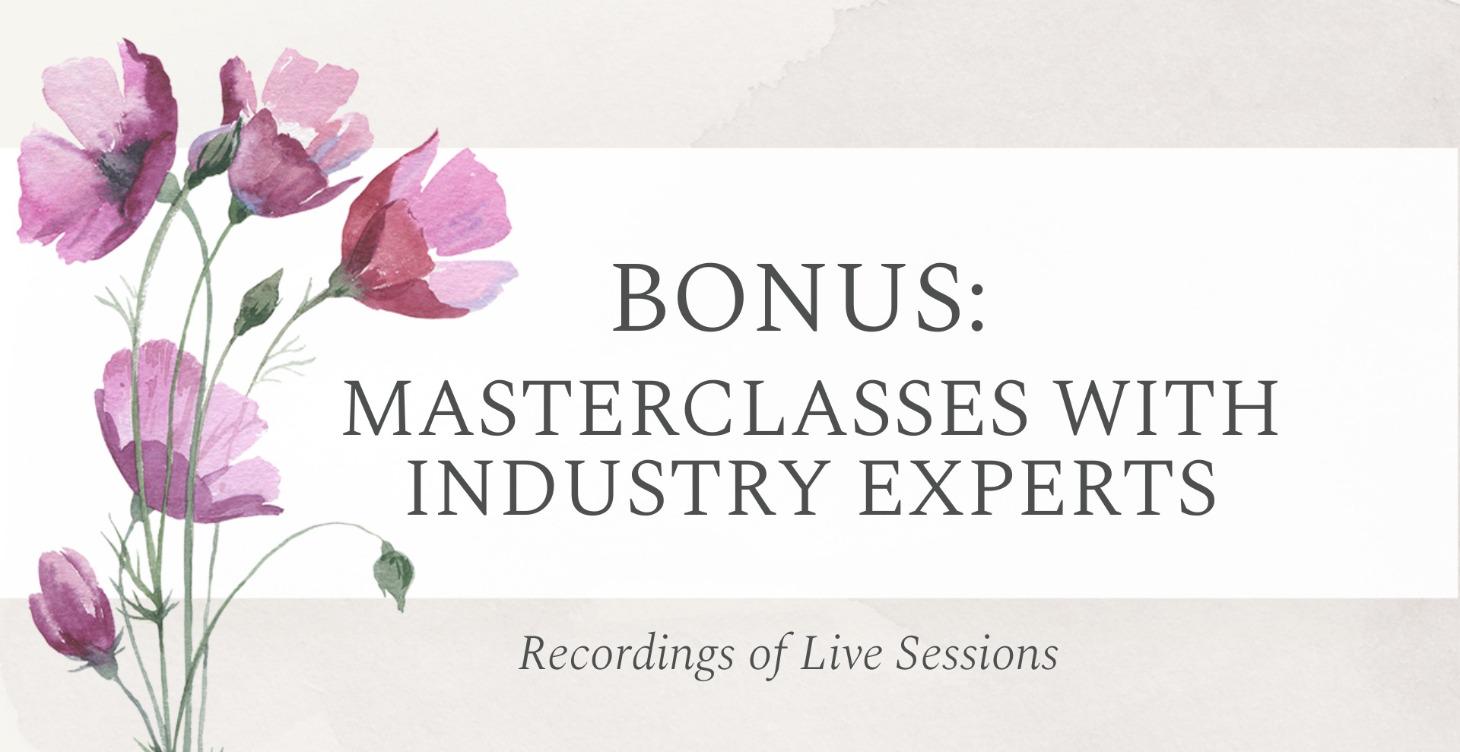 Bonus: Live Masterclasses