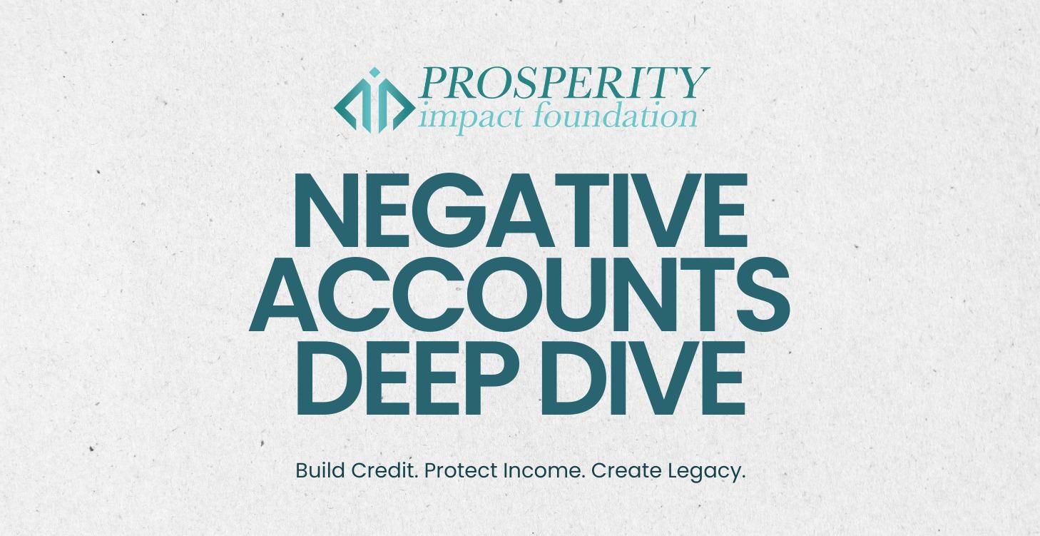 Negative Accounts Deep Dive