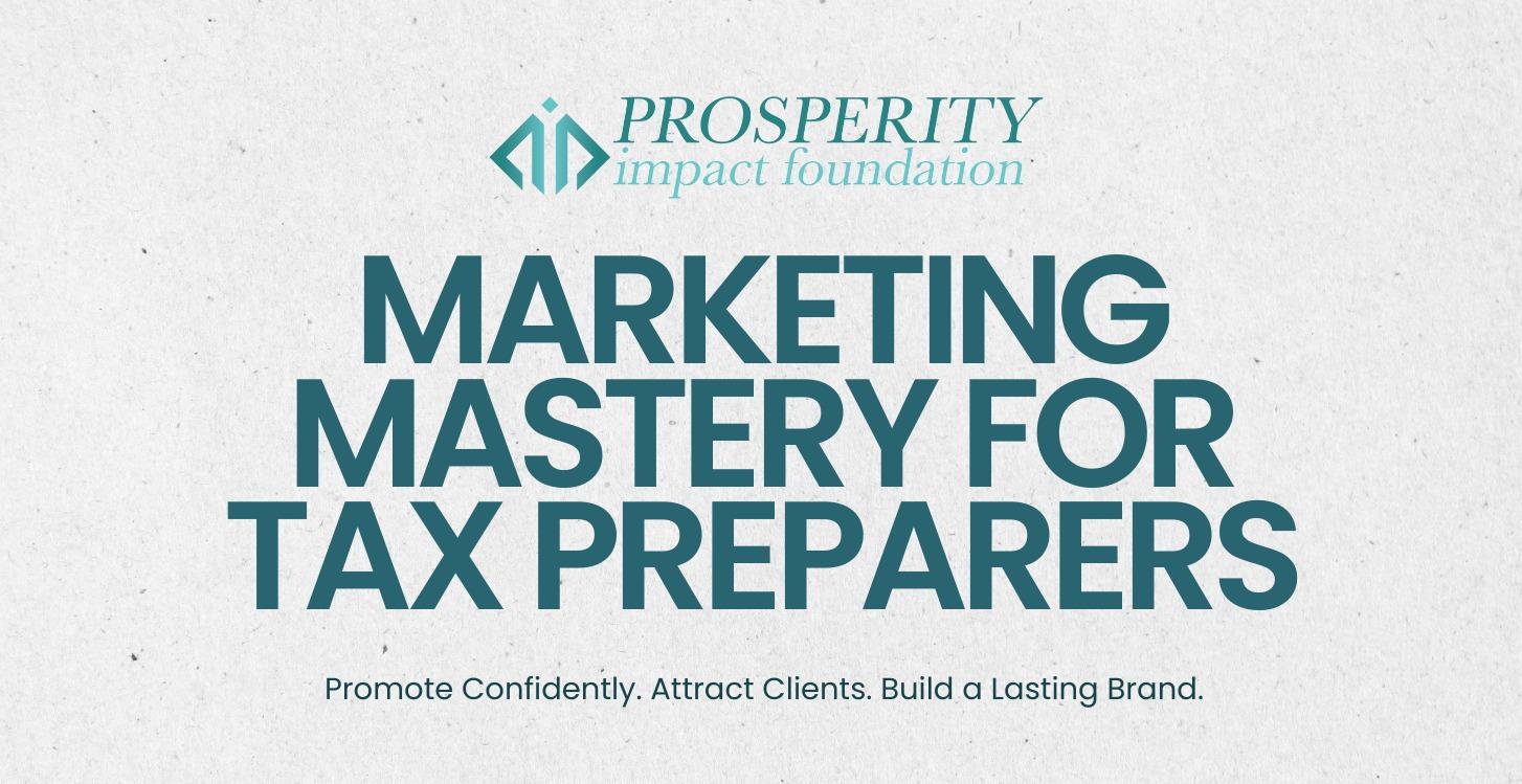 Marketing Mastery for Tax Preparers