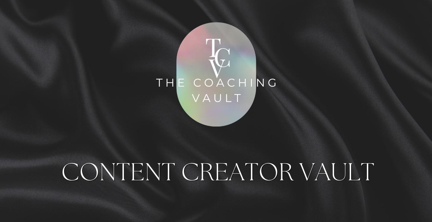 CONTENT CREATOR- VAULT