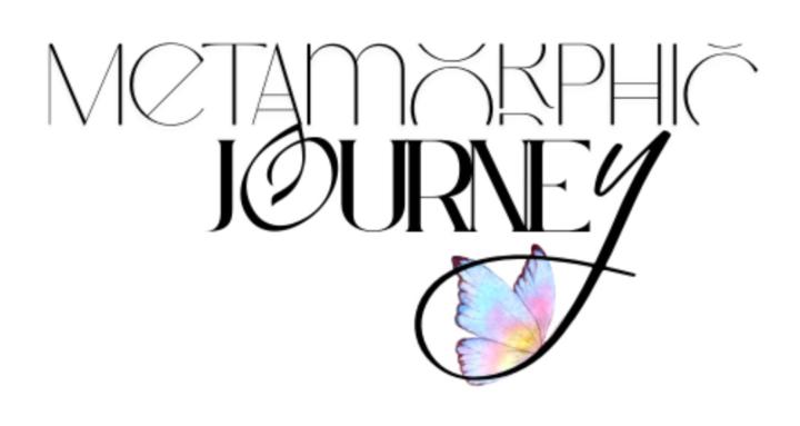 Metamorphic Journey