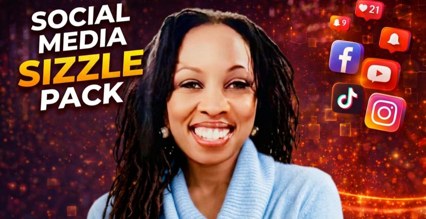 Social Media Sizzle Pack