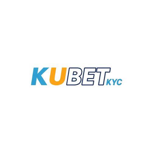 Kubet Kyc