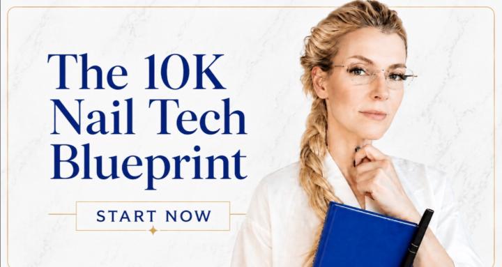THE 10K NAIL TECH Blueprint™