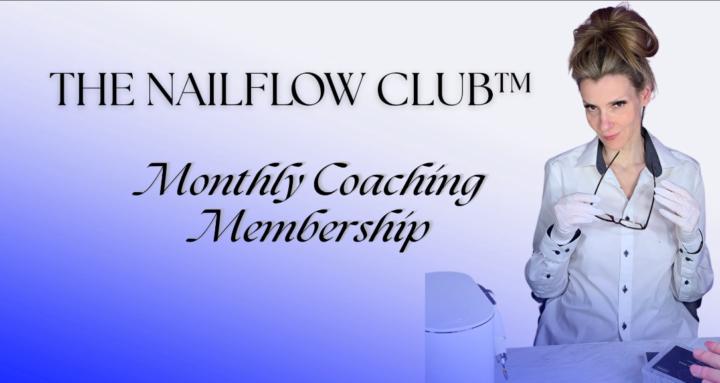 THE NAILFLOW CLUB™