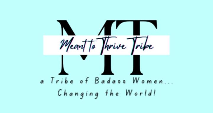 Meant to Thrive Tribe