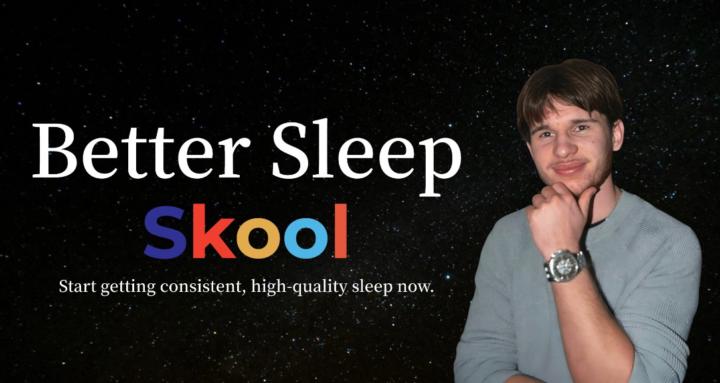 Better Sleep Skool