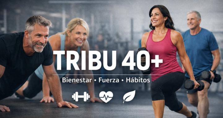Tribu 40+