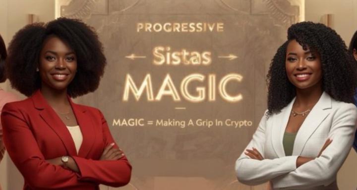 Progressive Sistas MAGIC