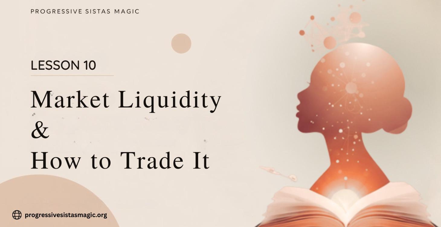 Market Liquidity & How to Trade It