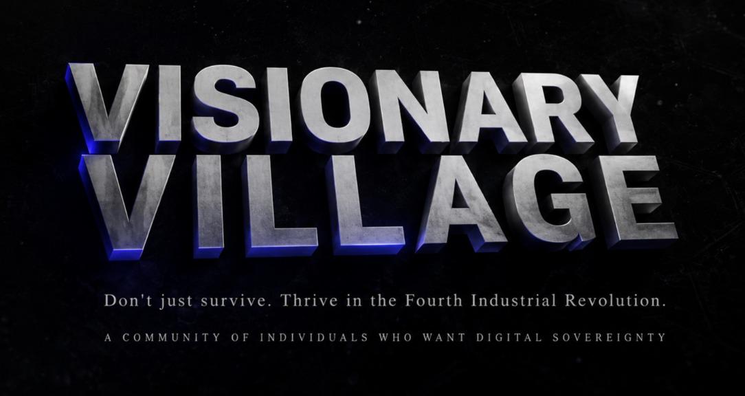 Visionary Village