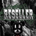 Reseller