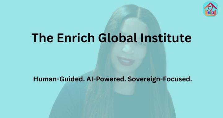 The ENRICH Global Institute