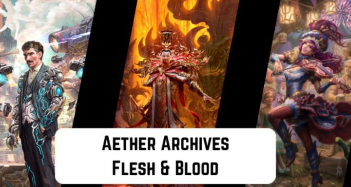 Aether Archives Flesh & Blood