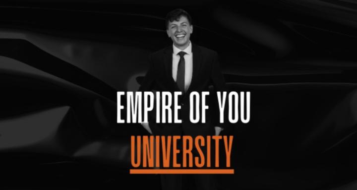 Empire of You University