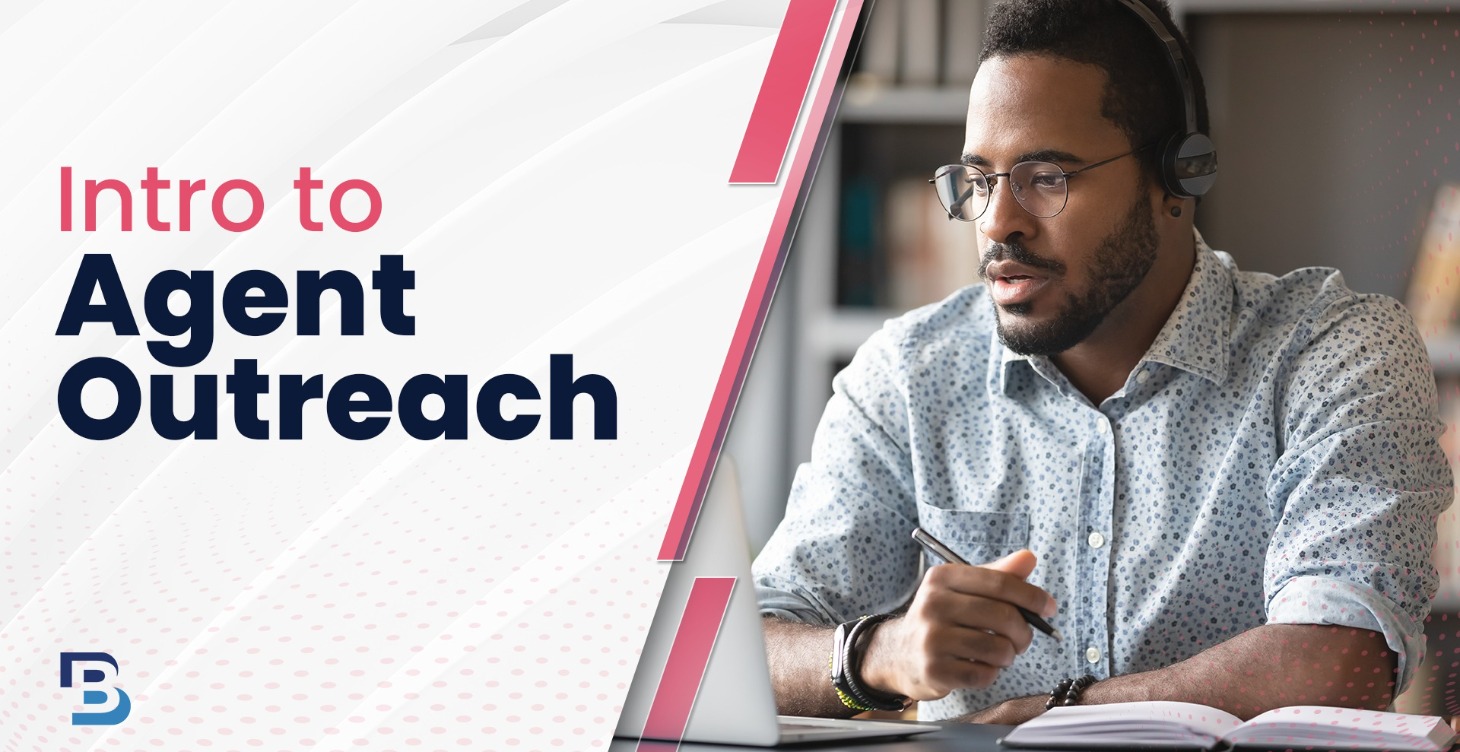 Intro to Agent Outreach