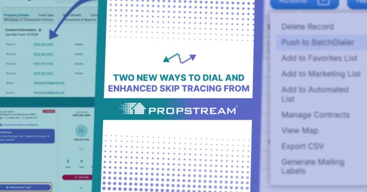 Which new PropStream feature excites you most? 📞 