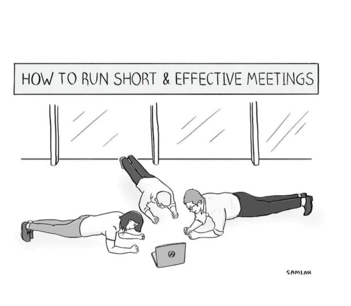Totally worth it to have less meetings.