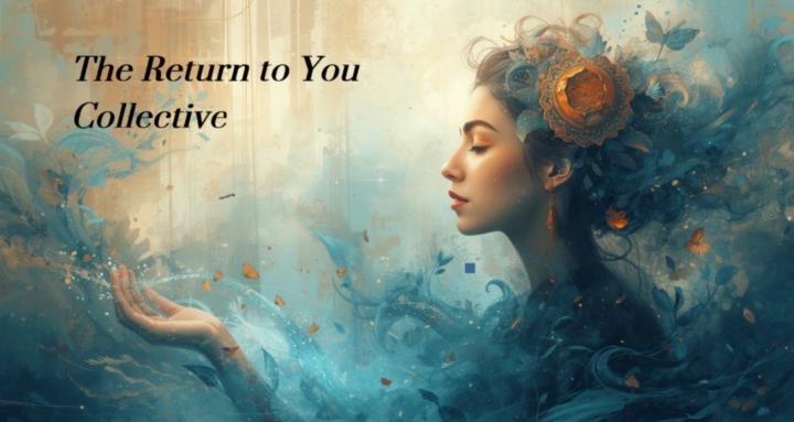 The Return to You Collective