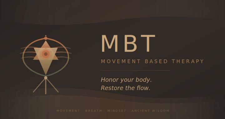 Movement Based Therapy