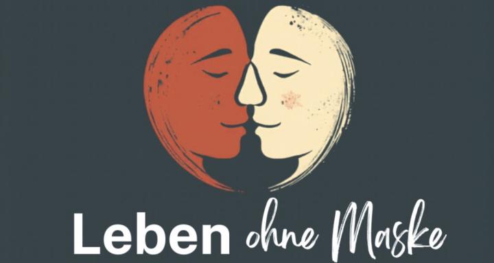 Leben ohne Maske