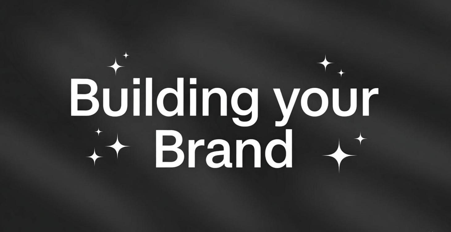 Building your Brand