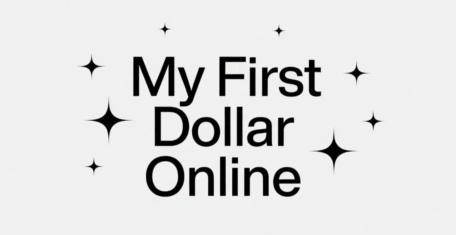 My First Dollar Online Challenge