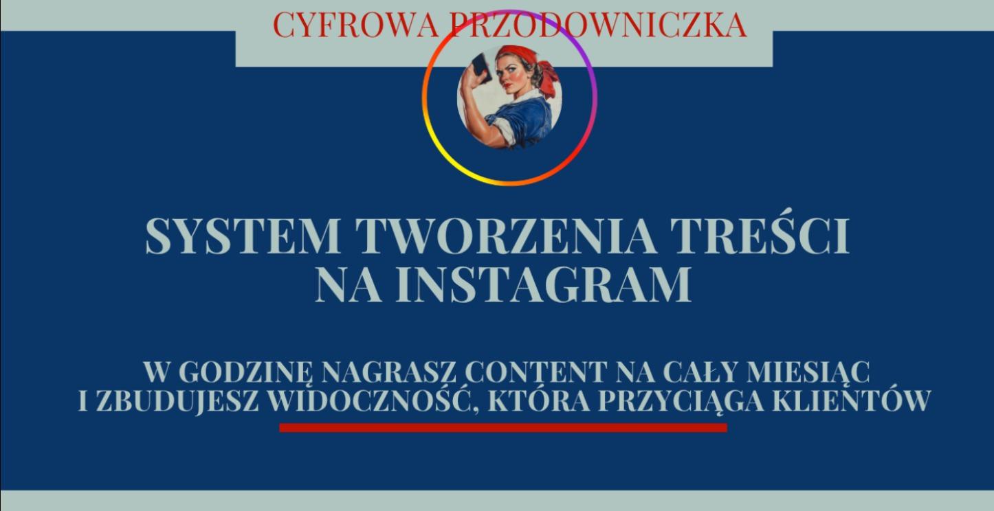 System tworzenia treści na Instagram