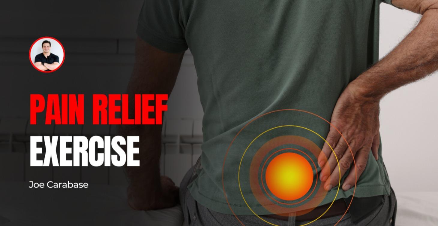 Pain Relief Exercises