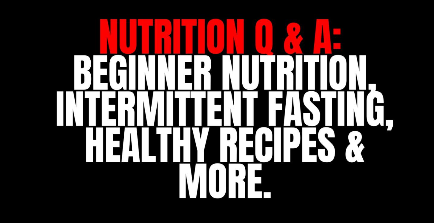 Nutrition Q & A