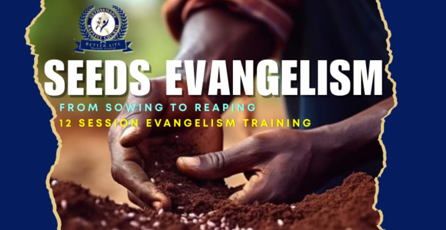 Seed Evangelism