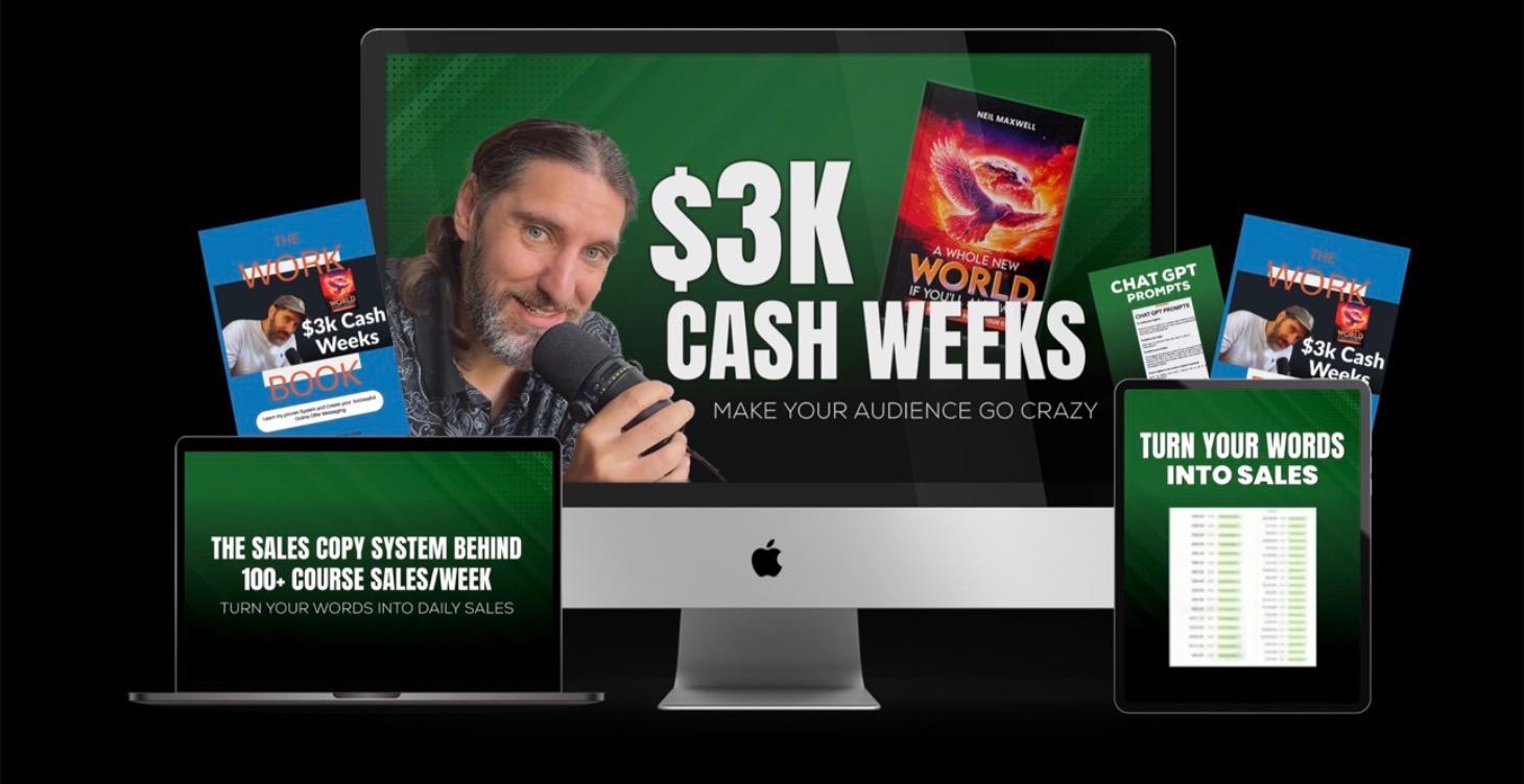 $3k cash weeks… because it’s your time