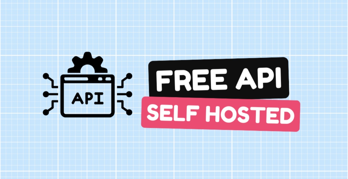Free Self Hosted API's
