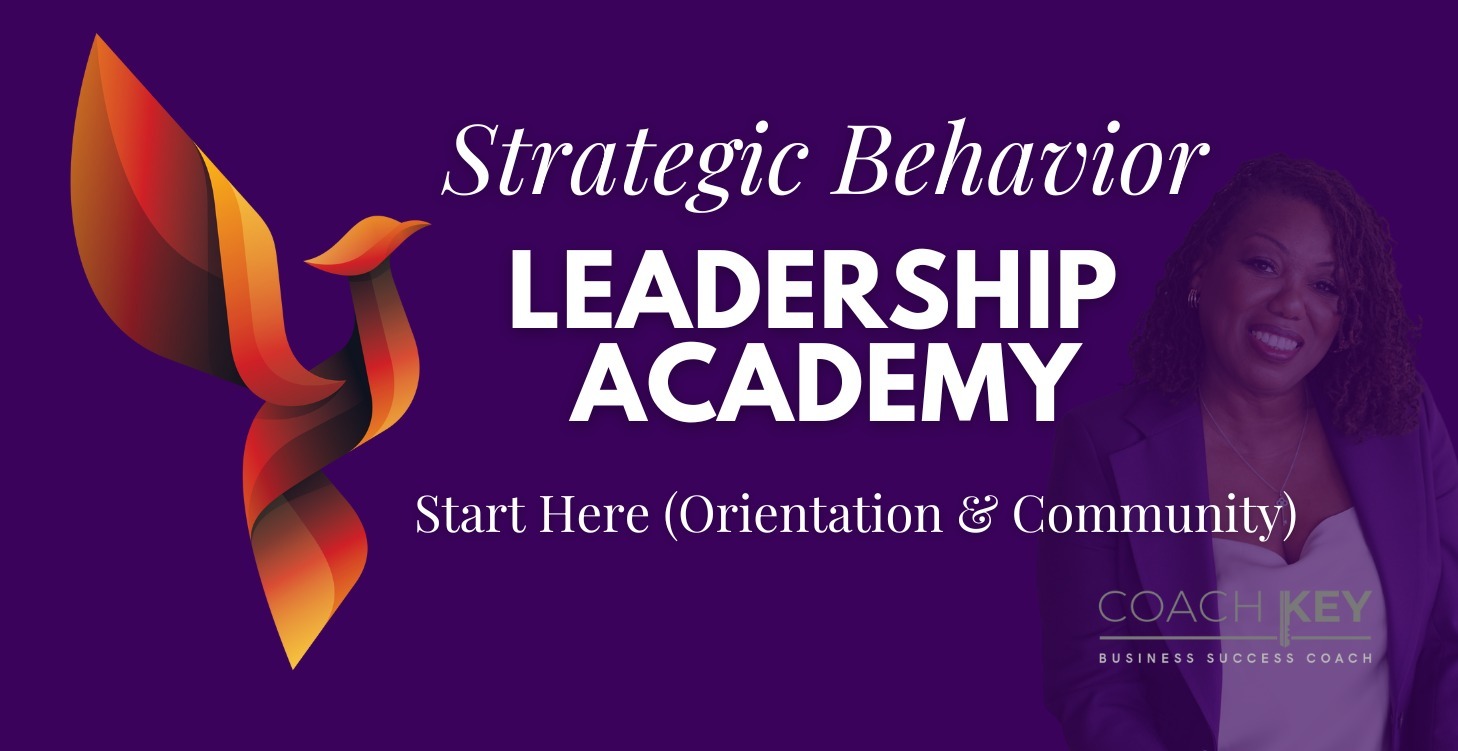 Start Here: Your Strategic Behavior Journey