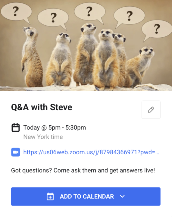 5pm Today Q&A with Steve!