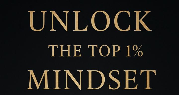 Think Like the Top 1%