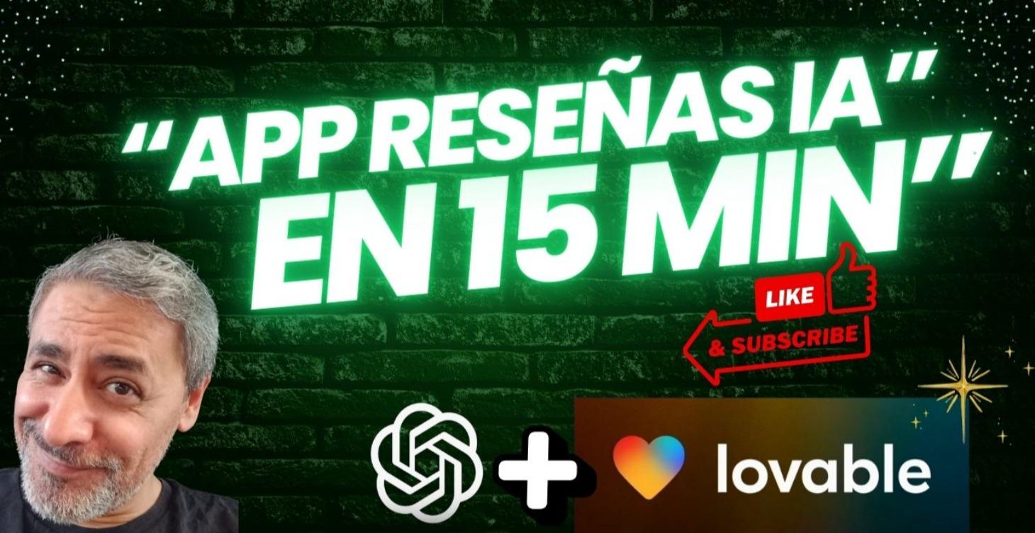 “¡CREA tu App de RESEÑAS con IA  Lovable + ChatGPT