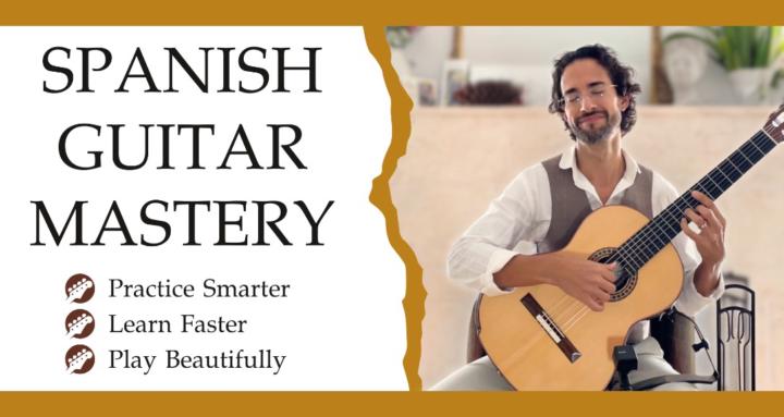 Spanish Guitar Mastery