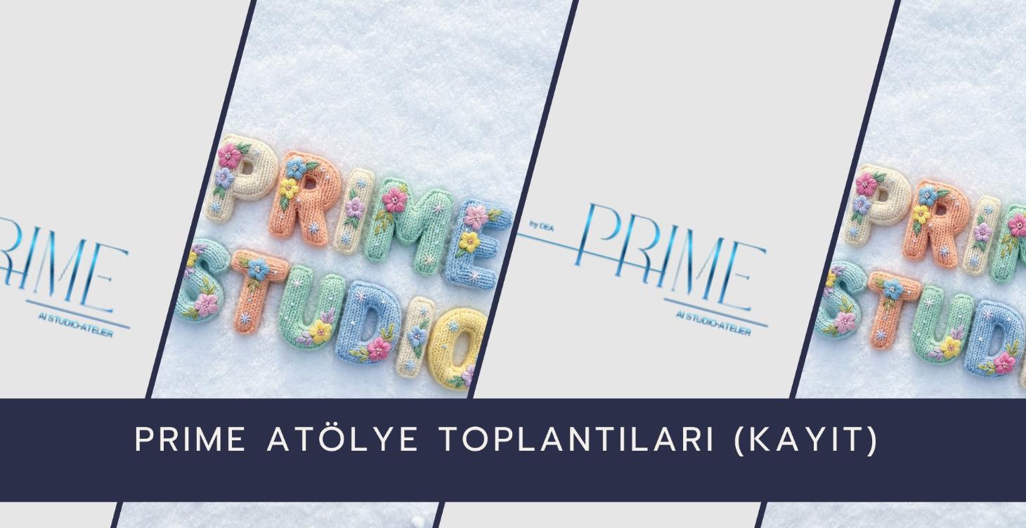 Prime Toplantı Kayıtları