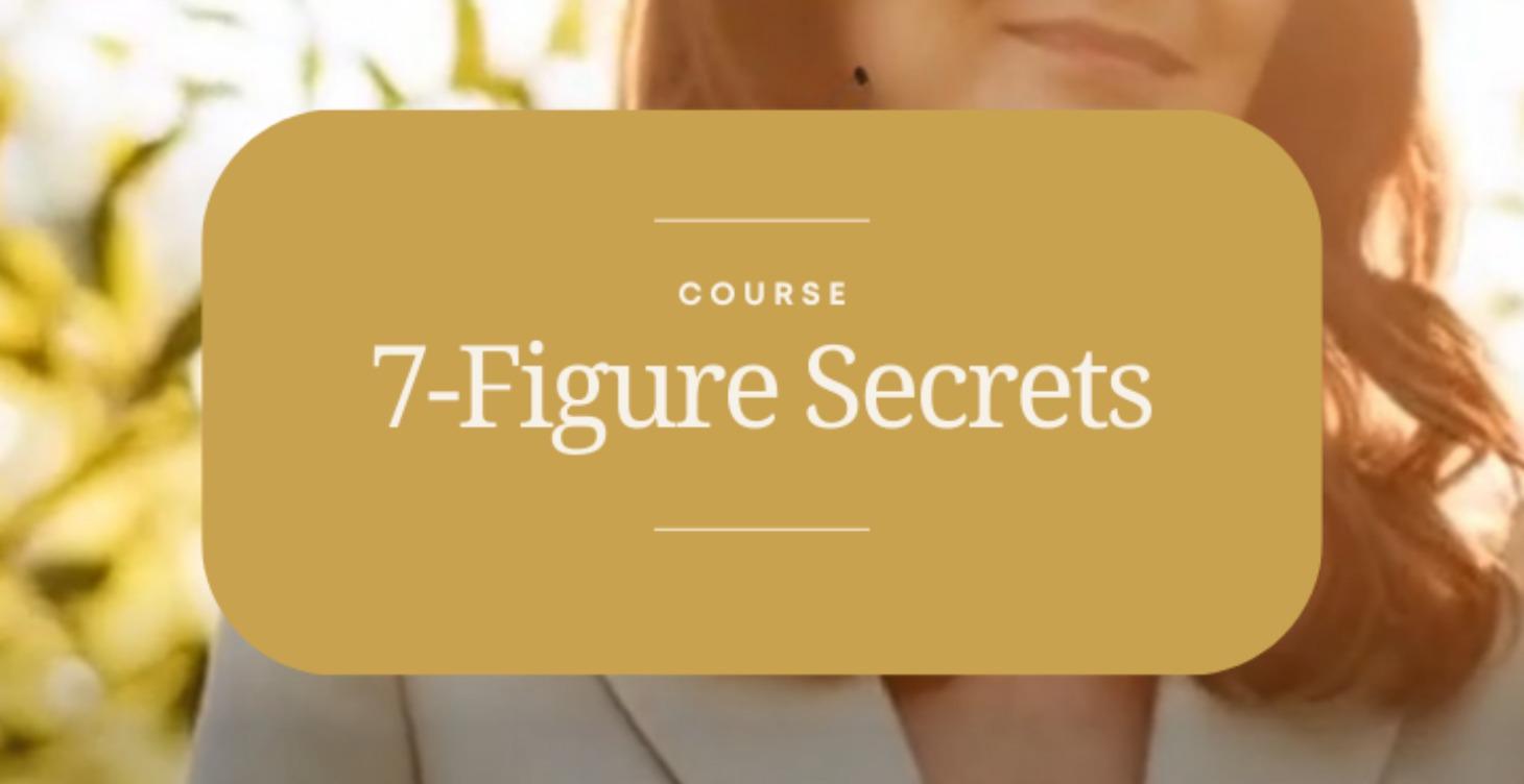 7 Figure Secrets