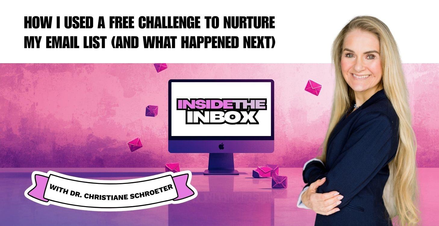 Nurture Your List with a Challenge