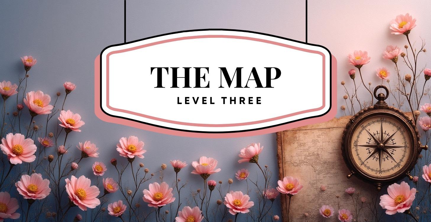 Level 3 - 🧭 The Map