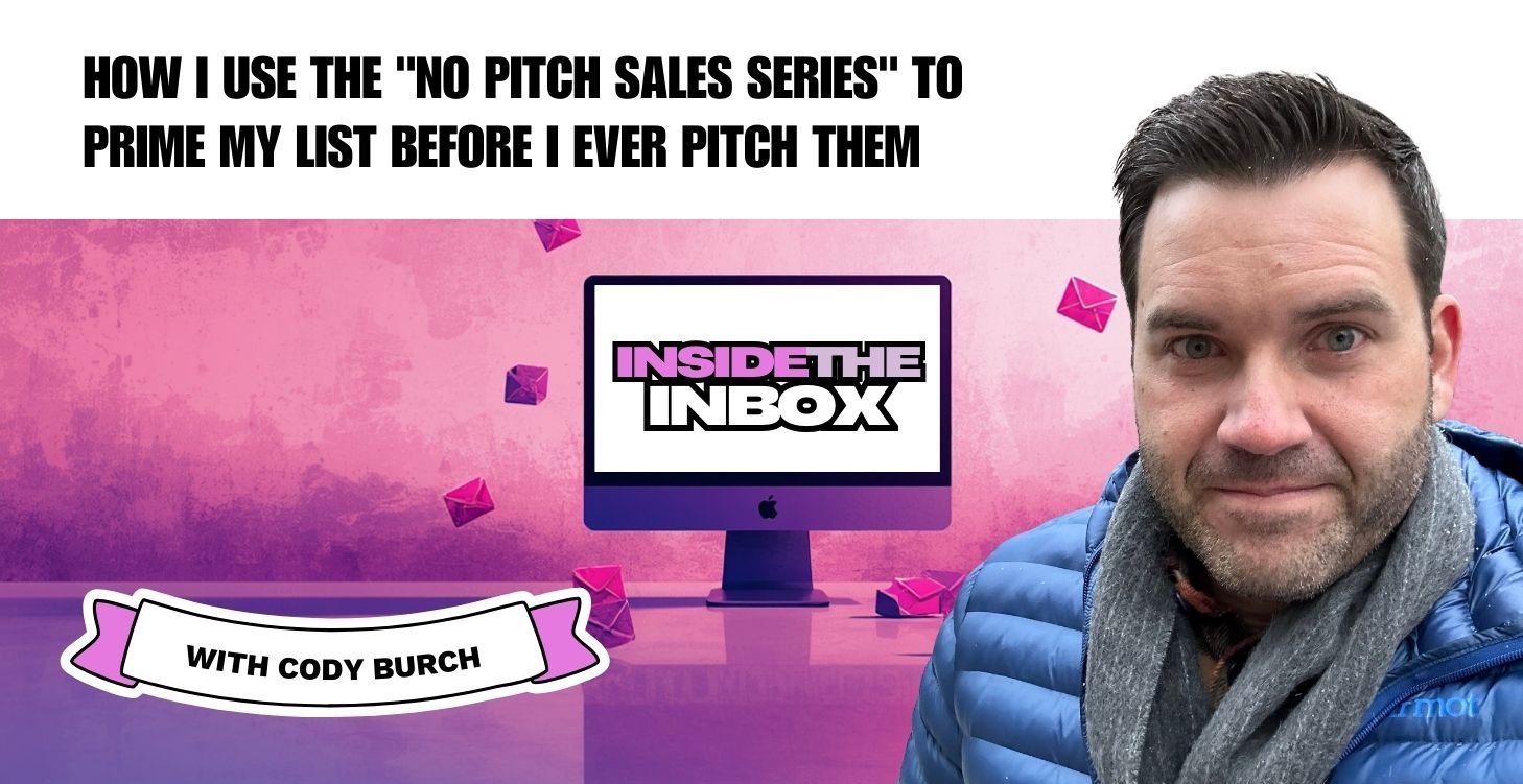 The No-Pitch Sales Series